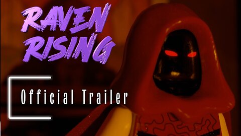 Raven Rising I Official Trailer (A Lego fan Film)