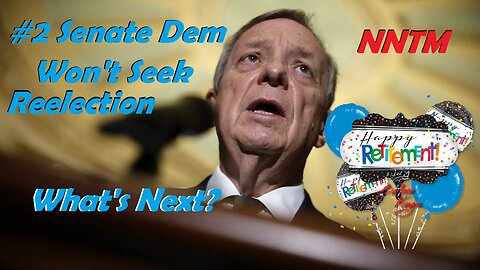 Dick Durbin to retire, Dems ask 'What Now?'