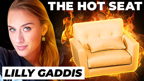 🔥 THE HOT SEAT with Lilly Gaddis!