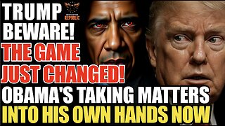 TRUMP Beware! The Game Just Changed! Obama’s Now Taking Matters Into His Own Hands Now!
