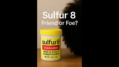 Is Sulfur 8 Good for Afro Hair