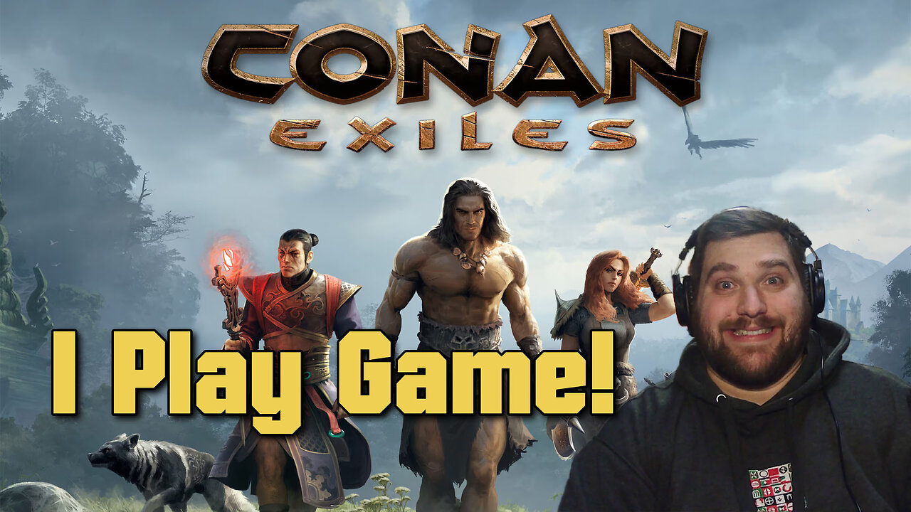I Play Conan Exiles #6