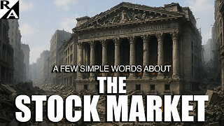 A Few Simple Words About THE STOCK MARKET