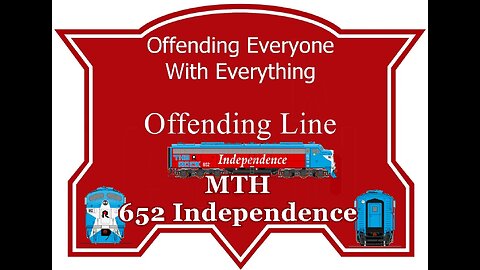 MTH Independence 652
