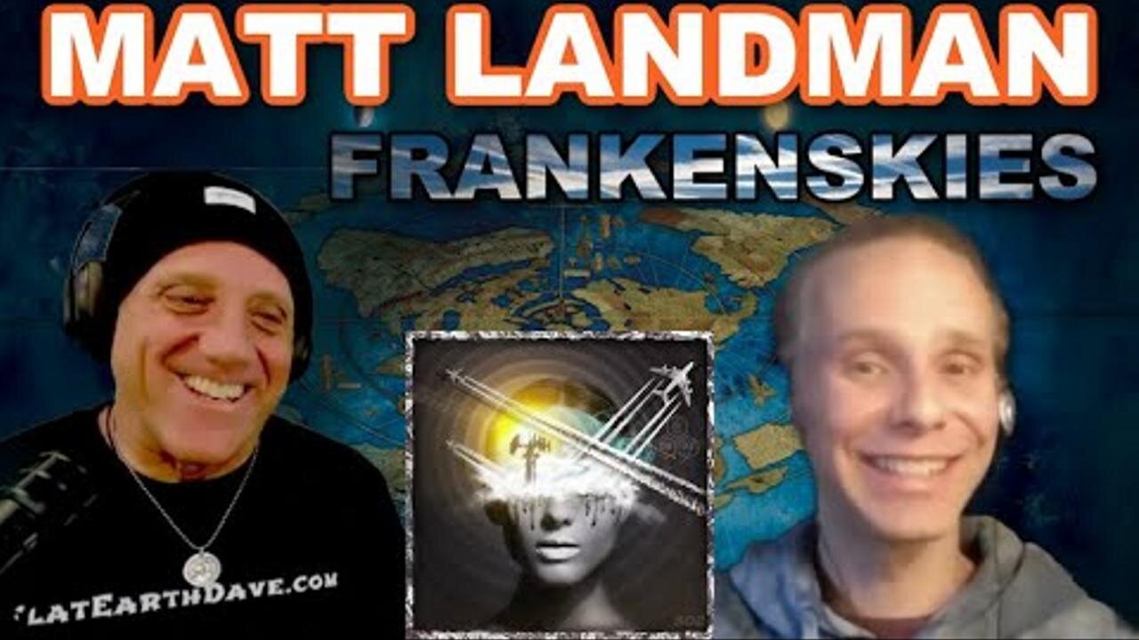 Matt Landman w Flat Earth Dave [Oct 30, 2023]