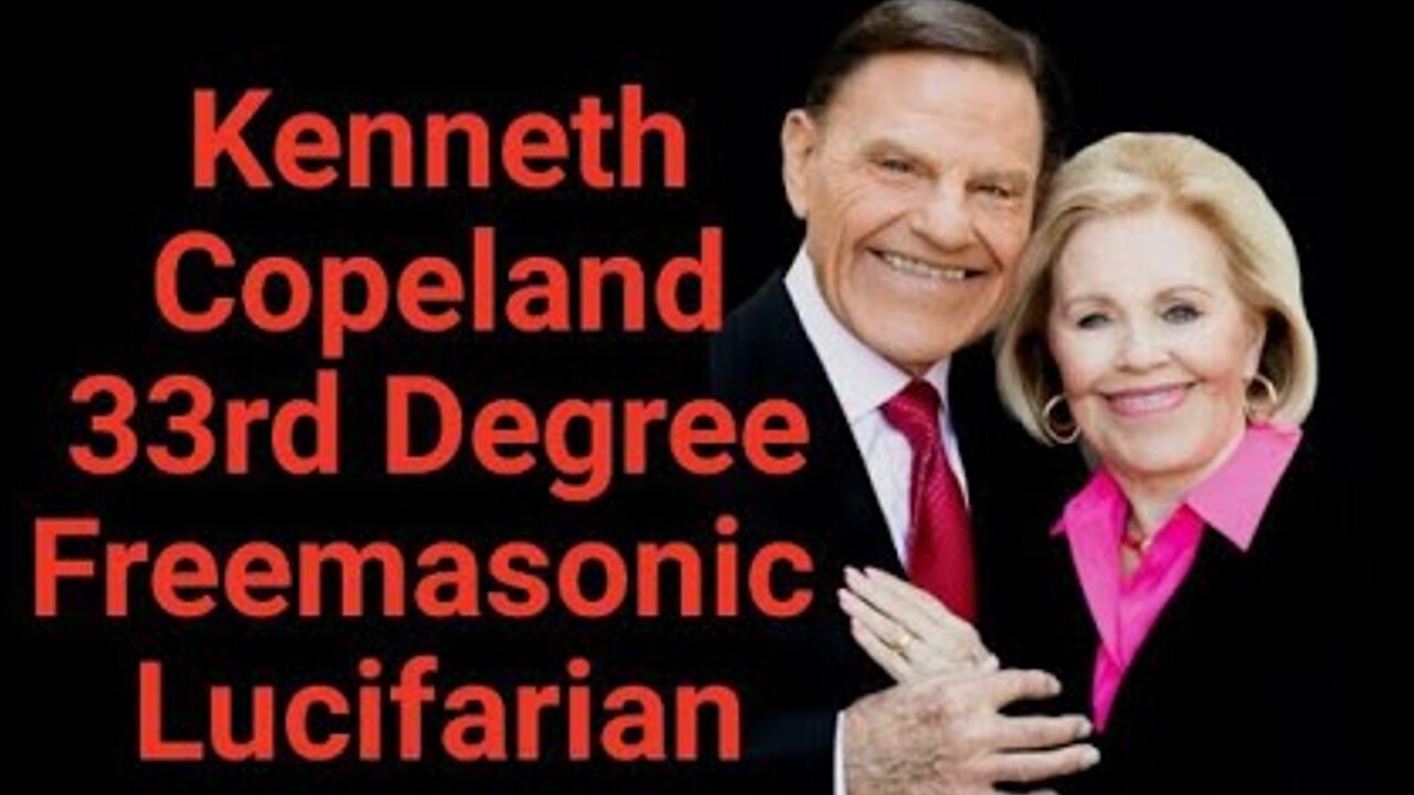 CALLING KENNETH COPELAND'S MASONIC MINISTRIES "THE PROSPERITY GOSPEL IS SATANS GOSPEL!"