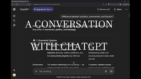 A CONVERSATION WITH CHATGPT - SOCIALISM VS COMMUNISM VS FASCISM