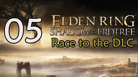 Elden Ring - Race to the DLC - 05 - Castle Morne