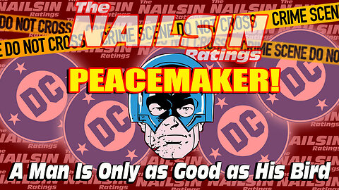 The Nailsin Ratings: A Man Is Only as Good as His Bird