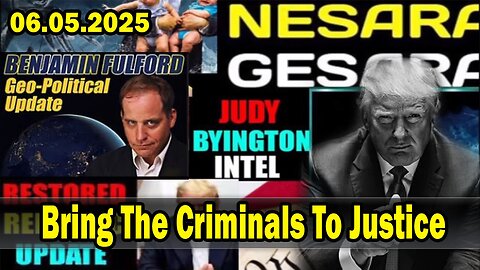 Bring The Criminals To Justice ~ X22 Report. Situation Update 6/5/25. Judy Byington. Restored Republic via a GCR