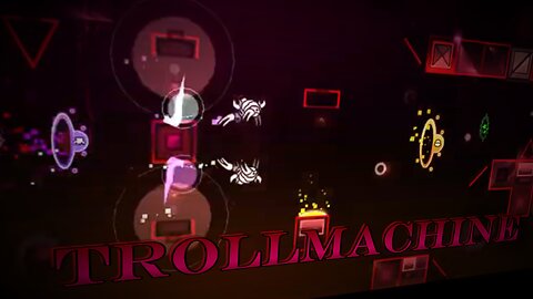 TrollMachine 100% (Extreme Demon) // geometry dash 2.2