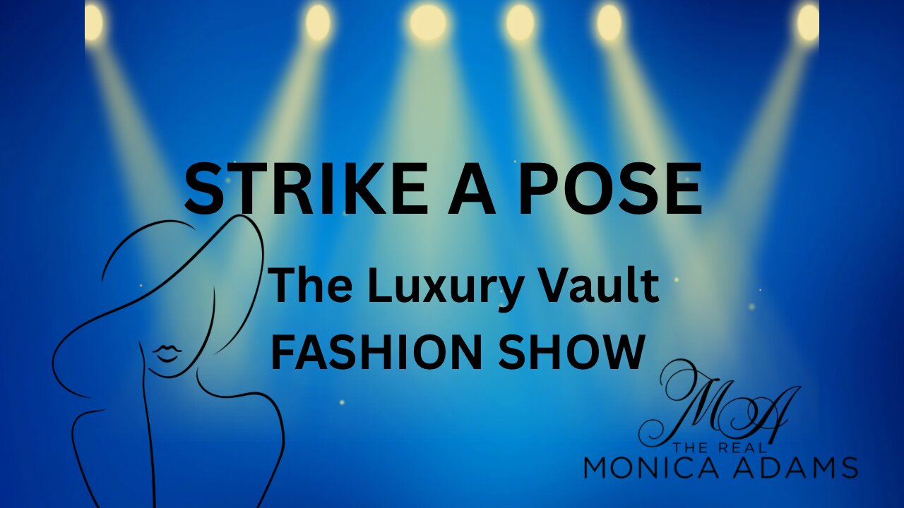 Strike A Pose, time for another Mobile Monica Makeover Show at The Vault
