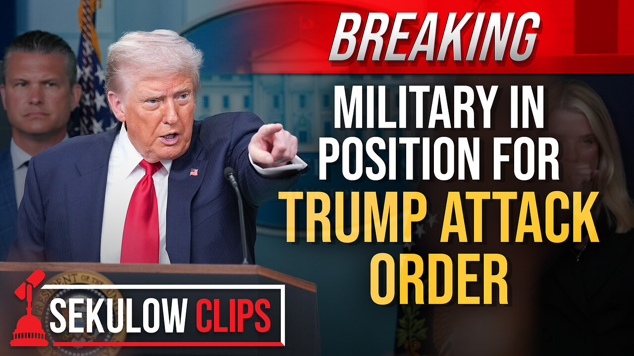 BREAKING: Military in Position for Trump Attack Order