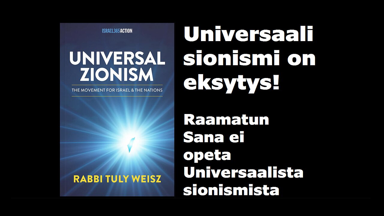 Universaali sionismi on eksytys