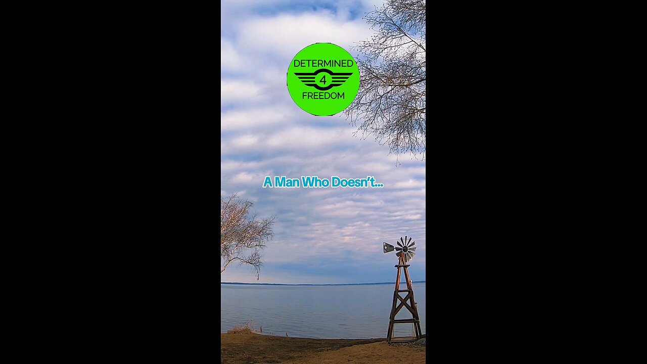 A Man Who Doesn't...