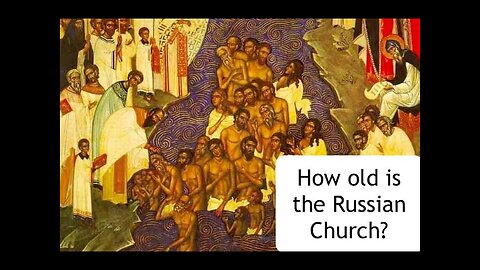 How old is the Russian Orthodox Church?