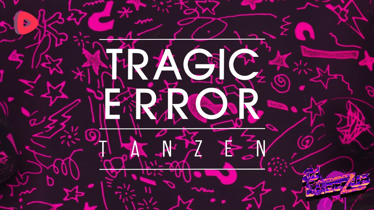 Tragic Error - Tanzen (Upscale Remaster)