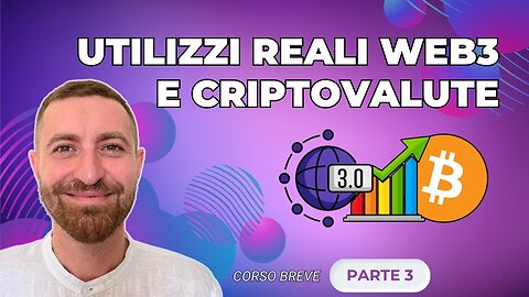 APPLICAZIONI REALI DeFi, NFT E DAO – CORSO BASE (PARTE 3)