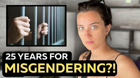 Woman Faces Up to 25 YEARS for Calling a Man a Man 