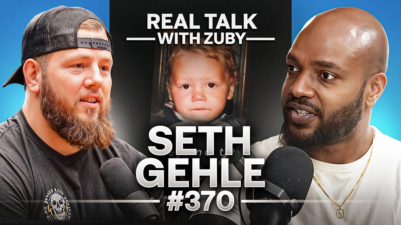 Overcoming Trauma & Finding Forgiveness - Seth Gehle | Real Talk With Zuby Ep. 370