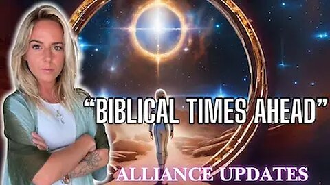 ⚡White Hat Comms, Biblical Times Ahead, Massive Shifts, Upgrades Integrating - Alliance Updates
