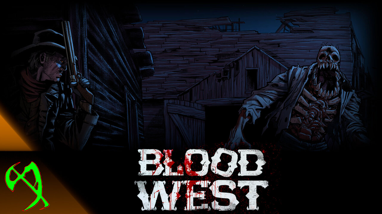 Frontier Fallacy — Blood West (Blind Playthrough)