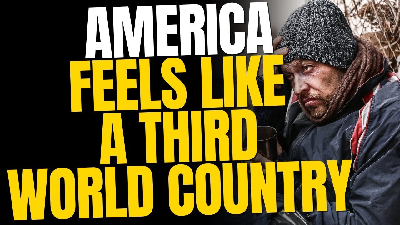 America Feels Like A Third World Country—And Everyone Is Starting To Notice