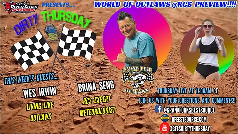 RCS DIRTY THURSDAY – with Wes Irwin of Living Like Outlaws & RCS Expert Meteorologist, Brina Seng