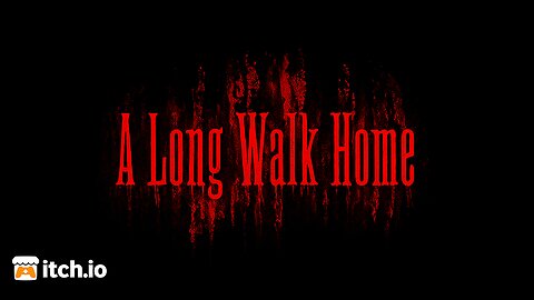 A LONG WALK HOME – Indie Horror Game Showcase | Full Game No Commentary (PC)