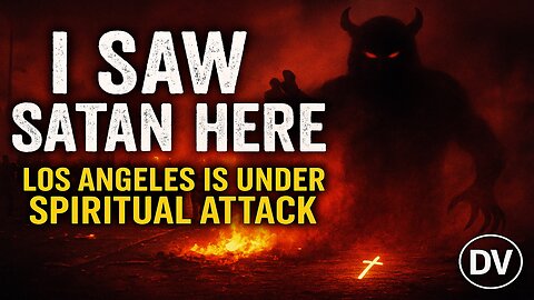 Satan Was in Los Angeles | The Real Battle Behind the Riots