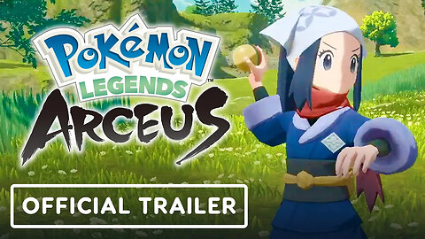 Pokemon Legends - Arceus - Official Launch Trailer