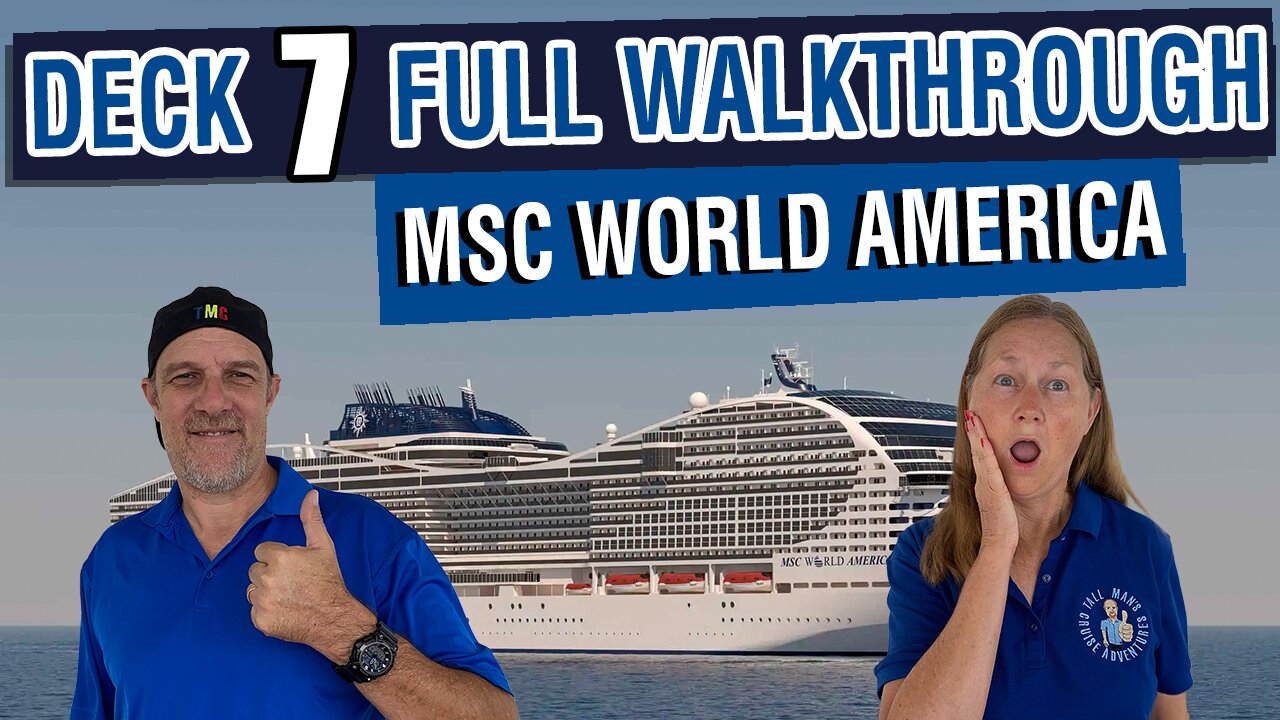 Discover the MSC World America Santos Deck Spaces | Tall Man's Cruise Adventures