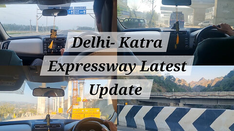 Delhi Katra Expressway Latest Update / Delhi To Mata Vaishno Devi Katra Expressway / Ankit Malik