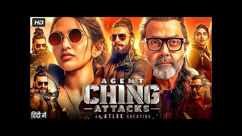 Agent Ching Attacks Full Movie | Ranveer Singh, Sreeleela, Bobby Deol | Latest Bollywood Movies 2025