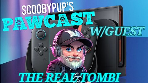 SCOOBYPUP01 PAWCAST Ep. 30 W/GUEST THE REAL TOMBI