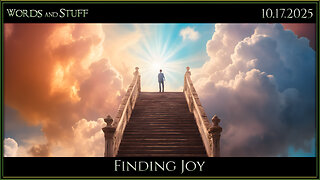 Finding Joy | Words and Stuff