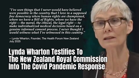 Lynda Wharton Testifies To The New Zealand Royal Commission Into The Covid Pandemic Response
