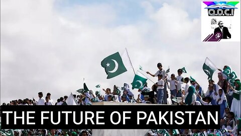 🎬1204🌐2025: The Future of PAKISTAN (NOW or NEVER) !!!