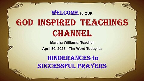 Hinderances to Successful Prayers
