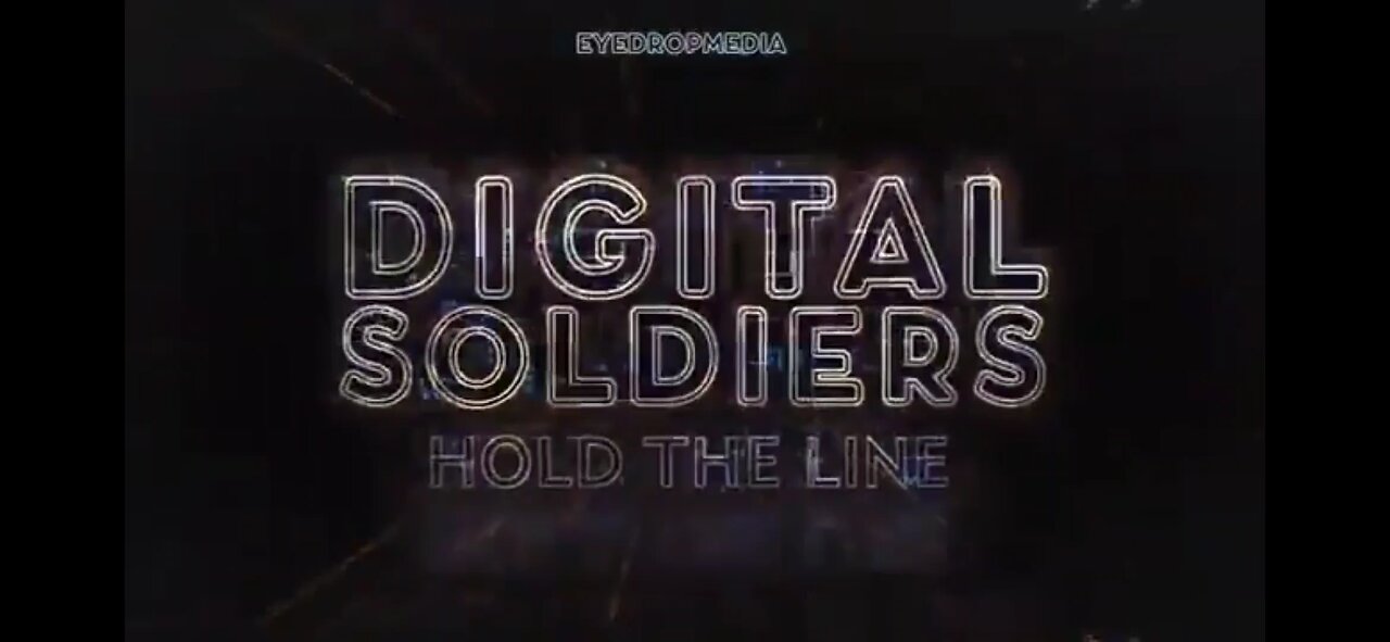 HOLD THE LINE - THIS IS OUR MOMENT - DIGITAL SOLDIERS AND ANONS
