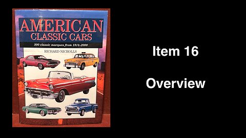 Item 16: American Classic Cars Hardcover with Dust Jacket 2002 1st Edition 2nd Printing