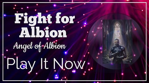 Fight for Albion by Angel of Albion a King Robert I of England Production