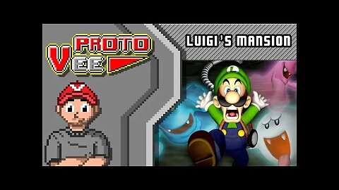 Quick Play | Luigi's Mansion - Proto Vee *Reupload*
