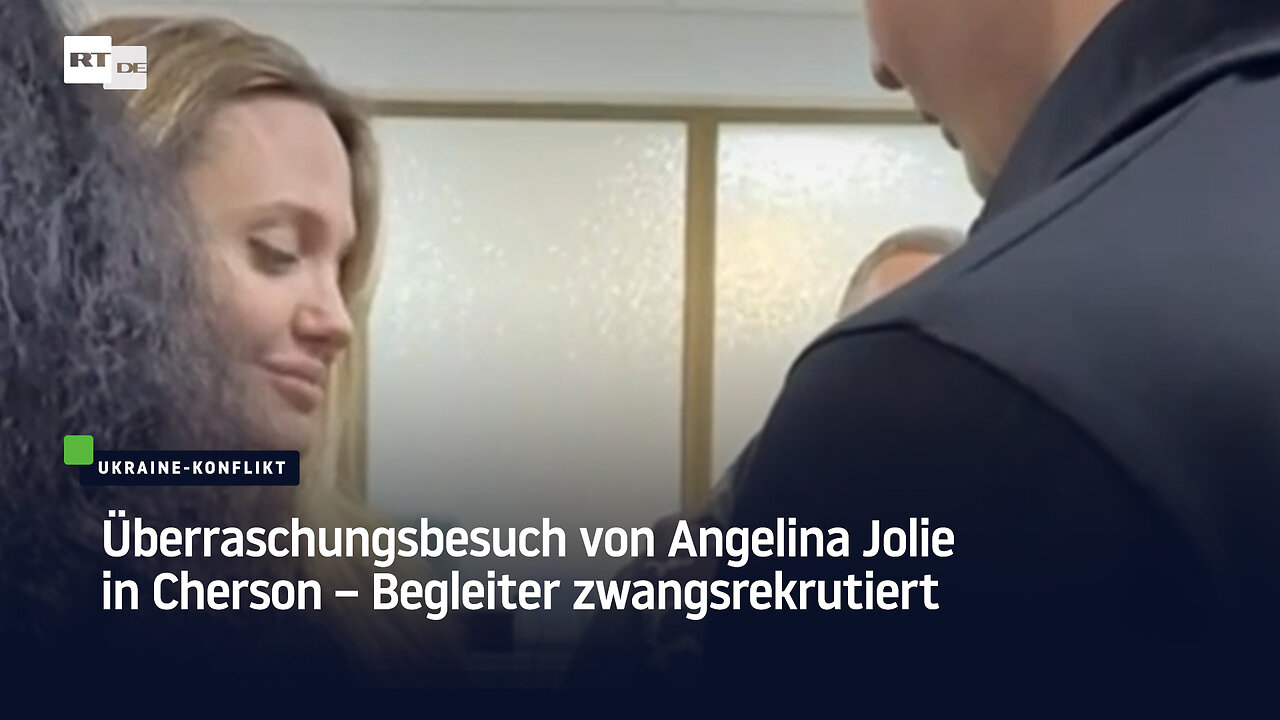 Überraschungsbesuch von Angelina Jolie in Cherson – Begleiter zwangsrekrutiert