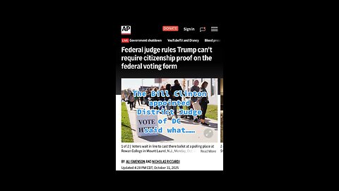 Bill Clinton appointed judge says Trump can require citizenship proof on federal voting forms…
