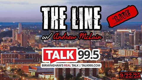 The Line 9/22/25