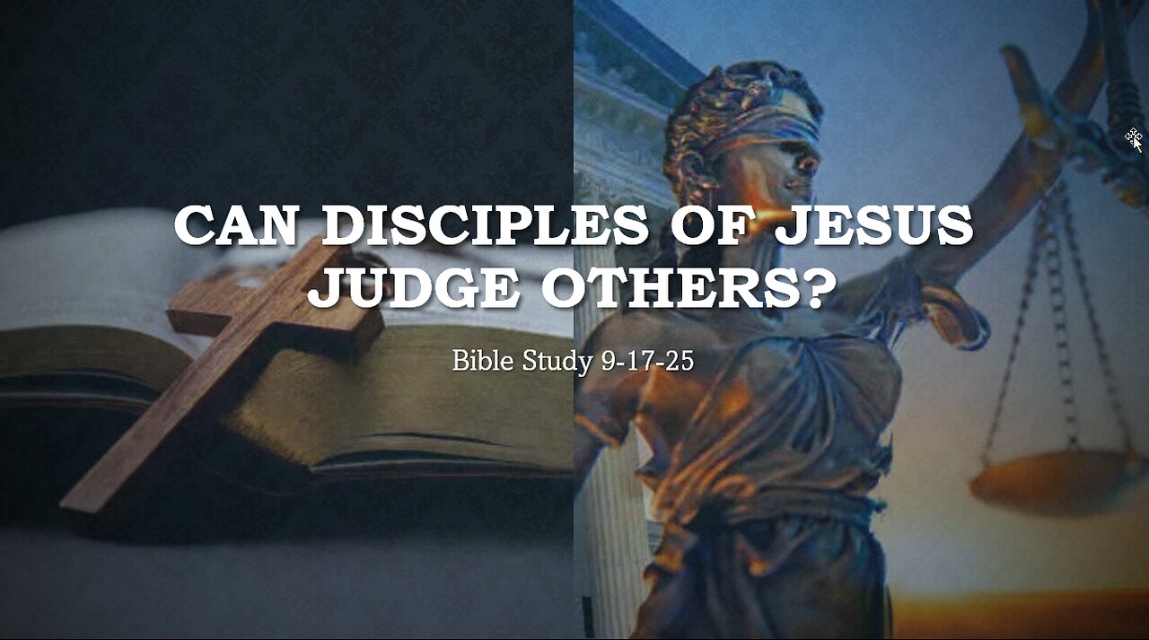 CAN DISCIPLES OF JESUS CHRIST JUDGE OTHERS? HOW THE PEOPLE MISINTERPRET WHAT GOD'S WORD TRULY SAYS