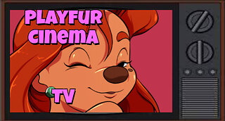 Playfur Cinema TV-Episode 1