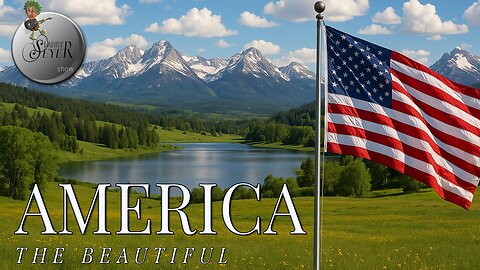 The Larry Seyer Show - America the Beautiful