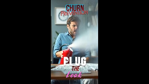 Plug the Leak: Churn Prevention Tactics That Work
